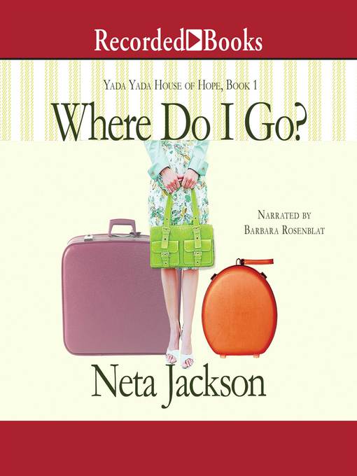 Title details for Where Do I Go? by Neta Jackson - Wait list